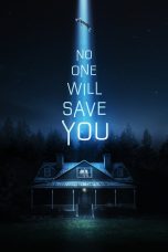 NO ONE WILL SAVE YOU (2023)